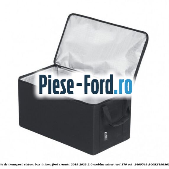 Cutie de transport sistem Box-In-Box Ford Transit 2019-2023 2.0 EcoBlue mHEV RWD 170 cai  #5C279FC15A