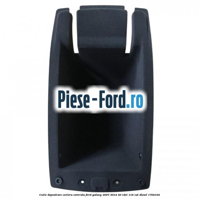 Cutie depozitare cotiera centrala Ford Galaxy 2007-2014 2.0 TDCi 115 cai #E1015AC93B