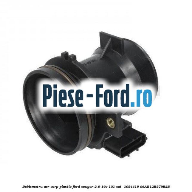 Debitmetru aer corp plastic Ford Cougar 2.0 16V 131 cai  #060C0E0D5D