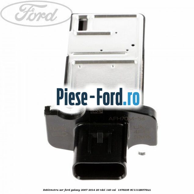 Debitmetru aer Ford Galaxy 2007-2014 2.0 TDCi 140 cai #CC46DA087F