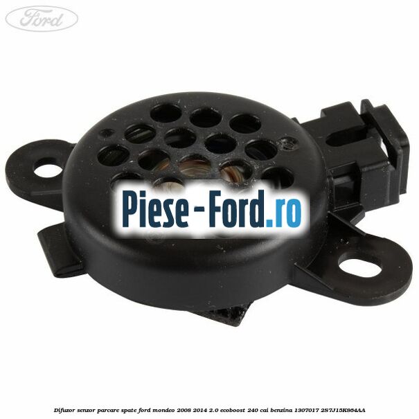 Difuzor senzor parcare Ford Mondeo 2008-2014 2.0 EcoBoost 240 cai benzina