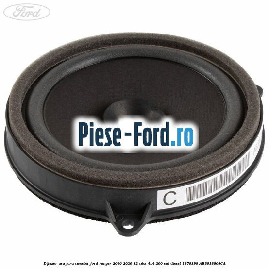 Difuzor usa fara tweeter Ford Ranger 2016-2020 3.2 TDCi 4x4 200 cai #1789AE58DD