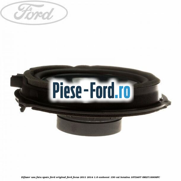 Difuzor usa fata/spate Ford original Ford Focus 2011-2014 1.6 EcoBoost 150 cai #DDCB3212FA Difuzor usa fata/spate Ford original Ford Focus 2011-2014 1.6 EcoBoost 150 cai benzina #DDCB3212FA