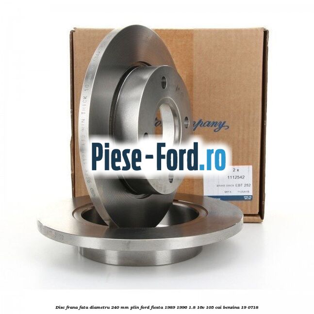Disc frana fata diametru 240 mm plin Ford Fiesta 1989-1996 1.8 16V 105 cai #97DB593734