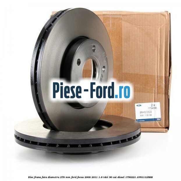 Disc frana fata diametru 278 mm Ford Focus 2008-2011 1.6 TDCi 90 cai diesel #89A32724E6