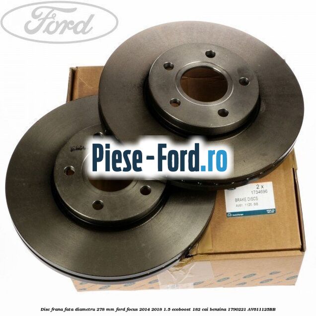 Disc frana fata diametru 278 mm Ford Focus 2014-2018 1.5 EcoBoost 182 cai benzina