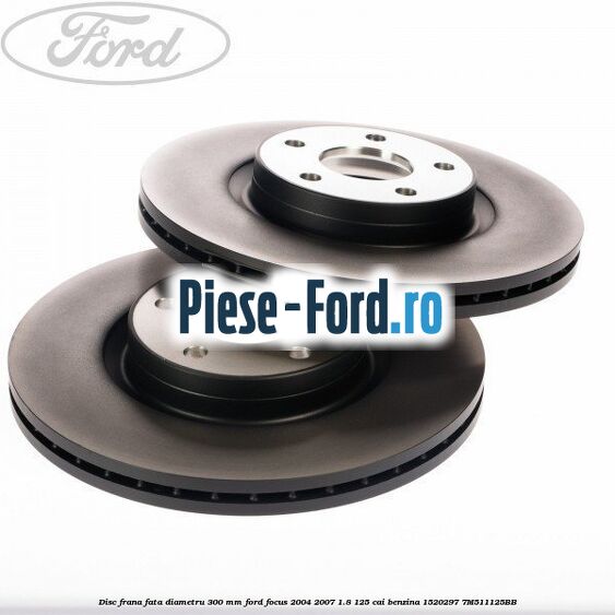 Disc frana fata diametru 300 mm Ford Focus 2004-2007 1.8 125 cai benzina #A050634BA4