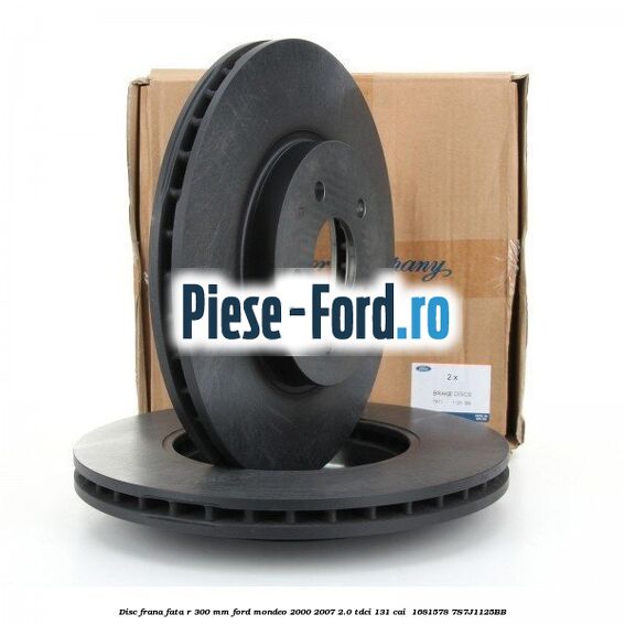 Disc frana fata R 300 mm Ford Mondeo 2000-2007 2.0 TDCi 131 cai  #9101C7A277