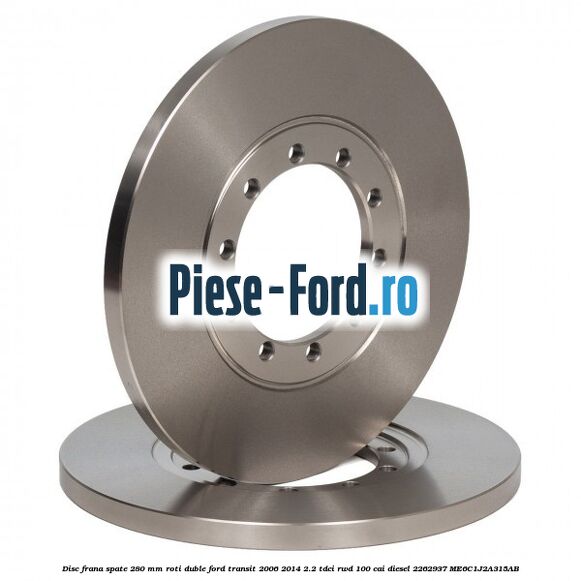 Disc frana spate 280 mm roti duble Ford Transit 2006-2014 2.2 TDCi RWD 100 cai diesel #6C965DE79E