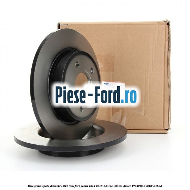 Disc frana spate diametru 271 mm Ford Focus 2014-2018 1.6 TDCi 95 cai diesel #AE27B66274