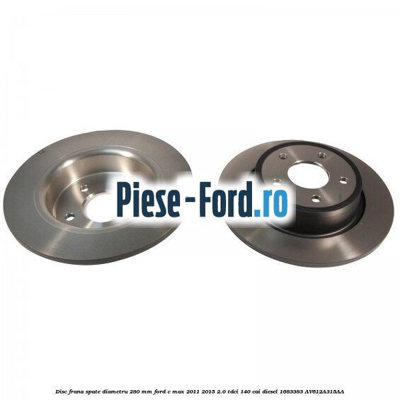 Disc frana spate diametru 280 mm Ford C-Max 2011-2015 2.0 TDCi 140 cai diesel #362B8FAC6E