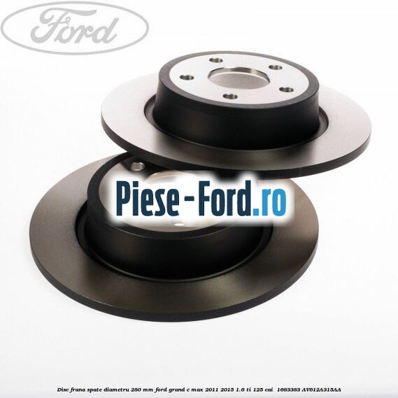 Disc frana spate diametru 280 mm Ford Grand C-Max 2011-2015 1.6 Ti 125 cai  #B06FE7DE58