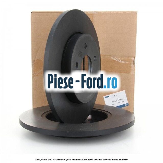 Disc frana spate R 280 mm Ford Mondeo 2000-2007 2.0 TDCi 130 cai #F844F6D0C8