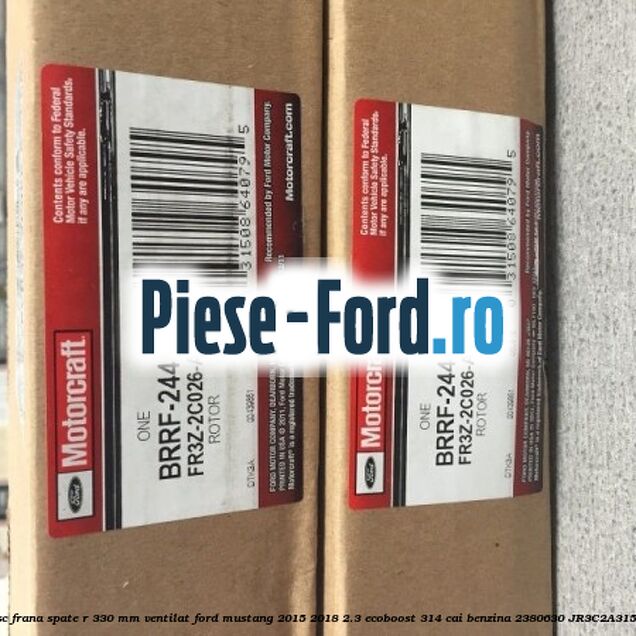 Disc frana spate R 330 mm ventilat Ford Mustang 2015-2018 2.3 EcoBoost 314 cai benzina #3219FFCB72