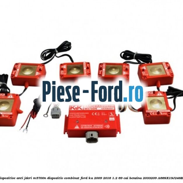 Dispozitive anti-jderi M5700N, dispozitiv combinat Ford Ka 2009-2016 1.2 69 cai benzina
