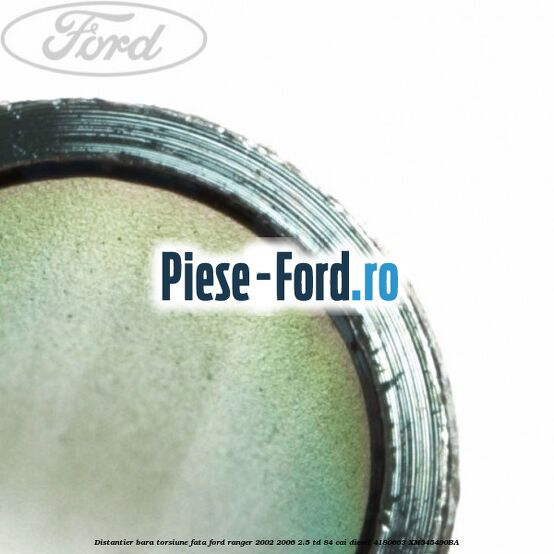 Distantier bara torsiune fata Ford Ranger 2002-2006 2.5 TD 84 cai diesel #DBDB94582A
