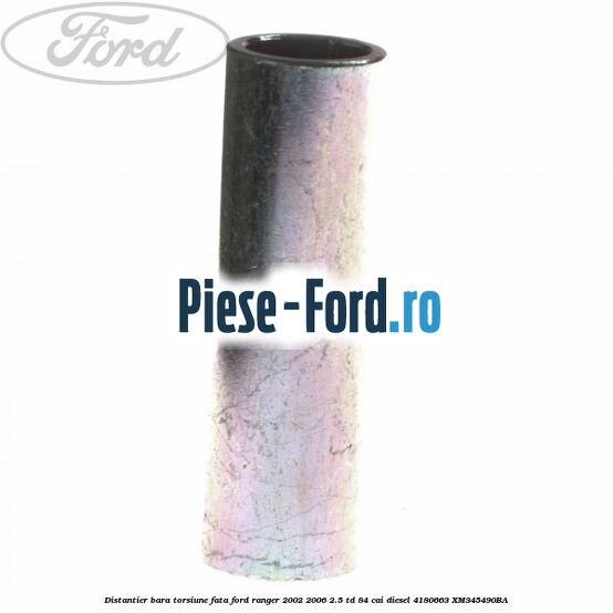 Distantier bara torsiune fata Ford Ranger 2002-2006 2.5 TD 84 cai diesel #DBDB94582A