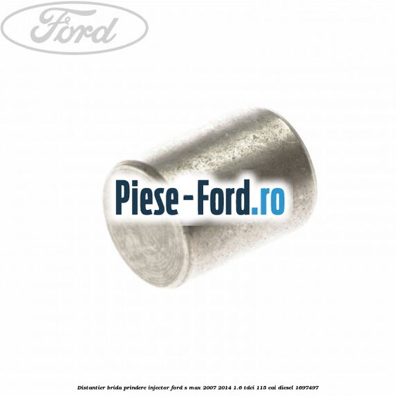 Distantier brida prindere injector Ford S-Max 2007-2014 1.6 TDCi 115 cai