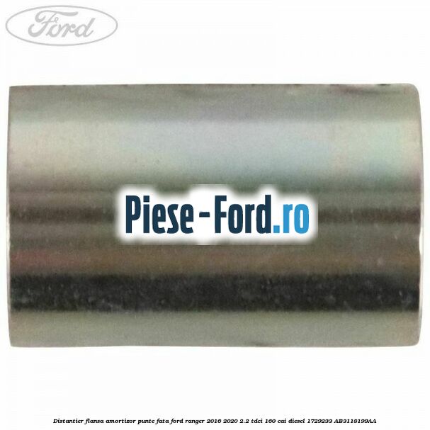 Distantier flansa amortizor punte fata Ford Ranger 2016-2020 2.2 TDCi 160 cai diesel #9DD30DBAF9