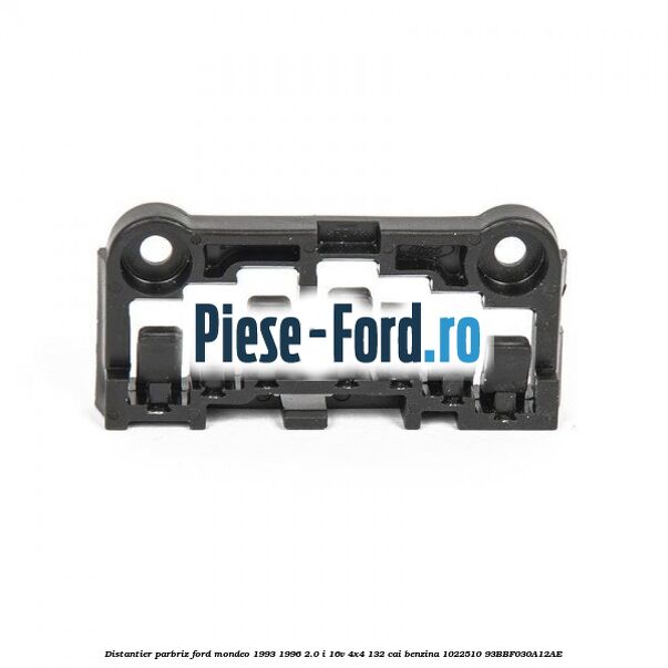 Distantier parbriz Ford Mondeo 1993-1996 2.0 i 16V 4x4 132 cai benzina #1553E121B8