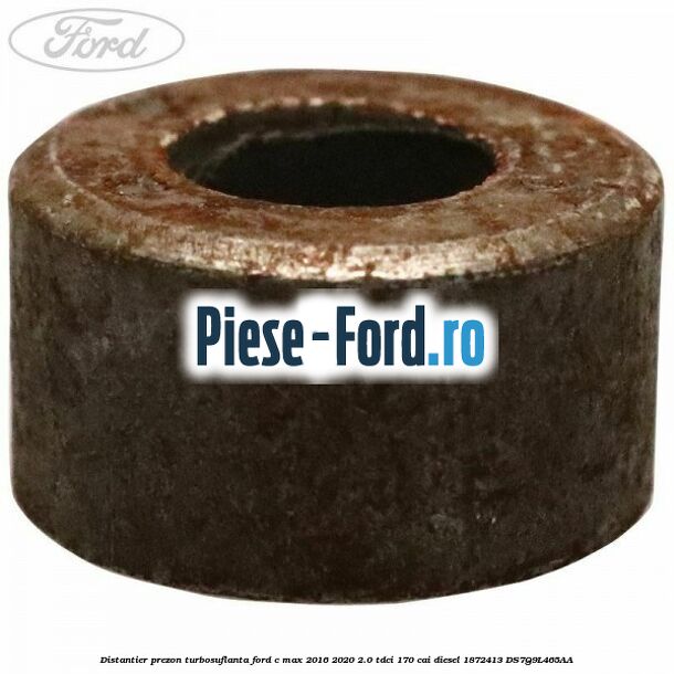 Distantier prezon turbosuflanta Ford C-Max 2016-2020 2.0 TDCi 170 cai diesel #1FFE95C9E5
