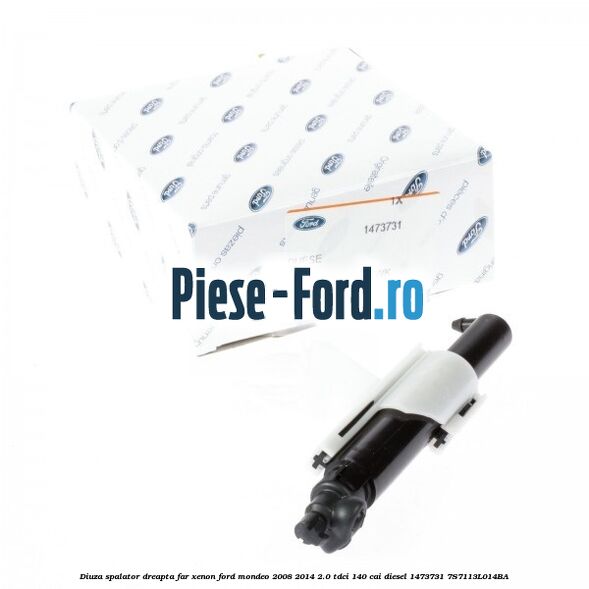Diuza spalator dreapta far xenon Ford Mondeo 2008-2014 2.0 TDCi 140 cai diesel #2BE42FF07E