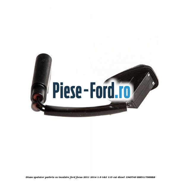 Diuza spalator parbriz cu incalzire Ford Focus 2011-2014 1.6 TDCi 115 cai diesel #3B8C54D45B