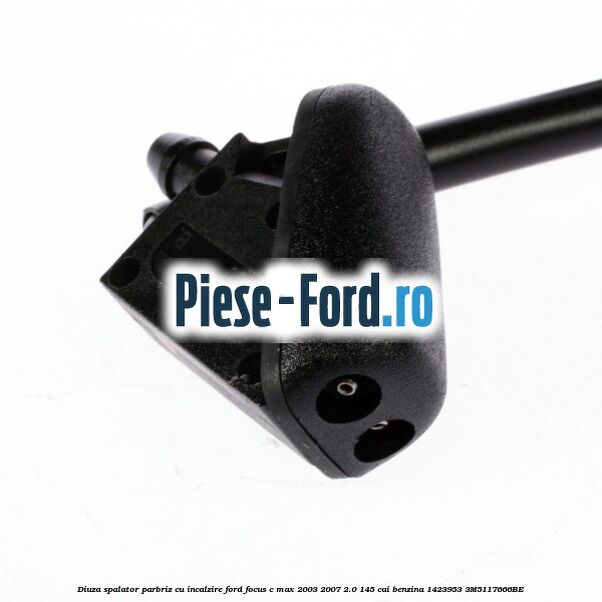 Diuza spalator parbriz cu incalzire Ford Focus C-Max 2003-2007 2.0 145 cai benzina