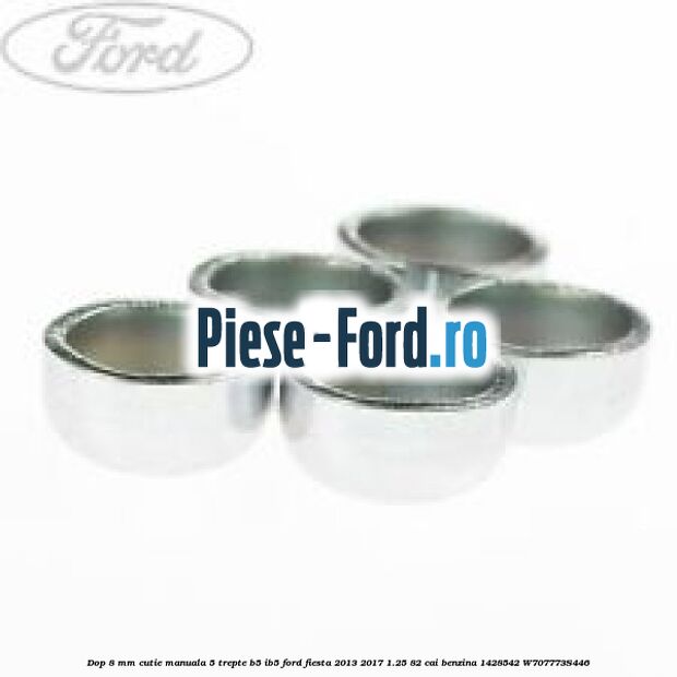 Dop 20 mm cutie manuala 5 trepte B5/IB5 Ford Fiesta 2013-2017 1.25 82 cai benzina