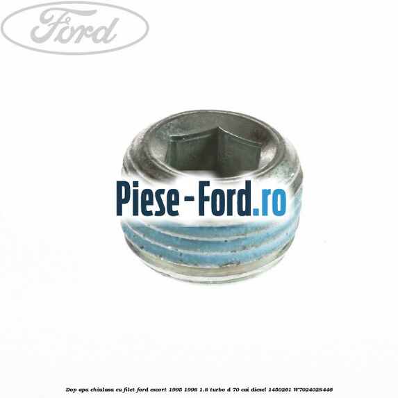 Dop apa chiulasa cu filet Ford Escort 1995-1998 1.8 Turbo D 70 cai diesel #6041E5260D