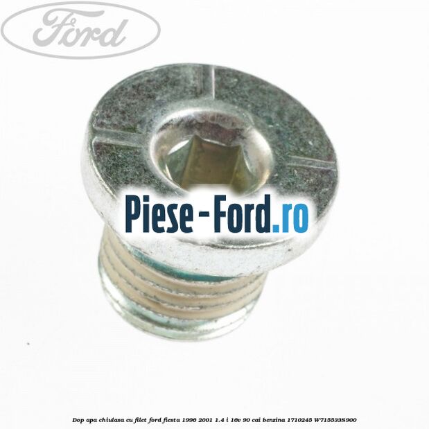 Dop apa chiulasa, cu filet Ford Fiesta 1996-2001 1.4 i 16V 90 cai benzina