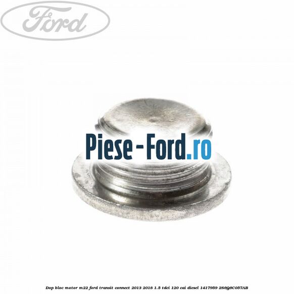 Dop bloc motor inferior Ford Transit Connect 2013-2018 1.5 TDCi 120 cai diesel