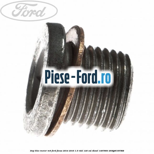 Dop bloc motor M22 Ford Focus 2014-2018 1.5 TDCi 120 cai diesel