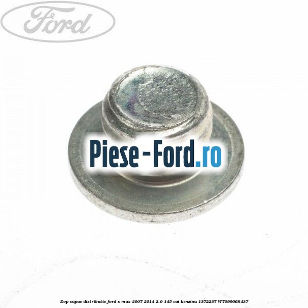 Capac distributie Ford S-Max 2007-2014 2.0 145 cai benzina
