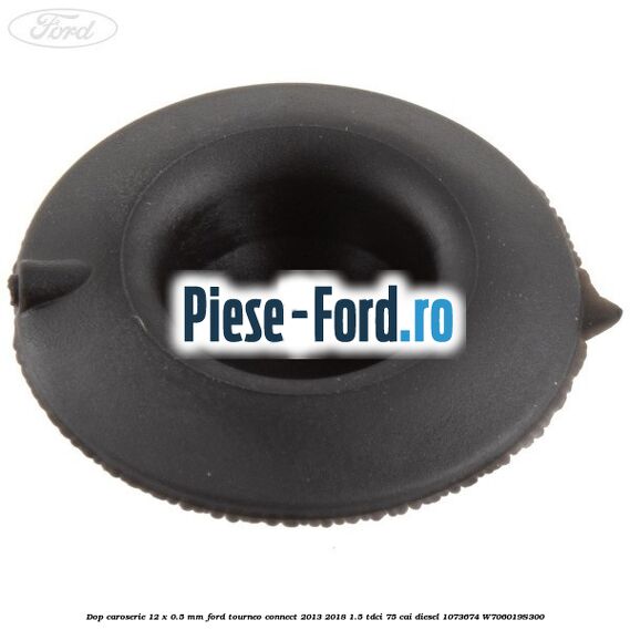 Dop caroserie 12 x 0.5 mm Ford Tourneo Connect 2013-2018 1.5 TDCi 75 cai diesel #815A0CB43F
