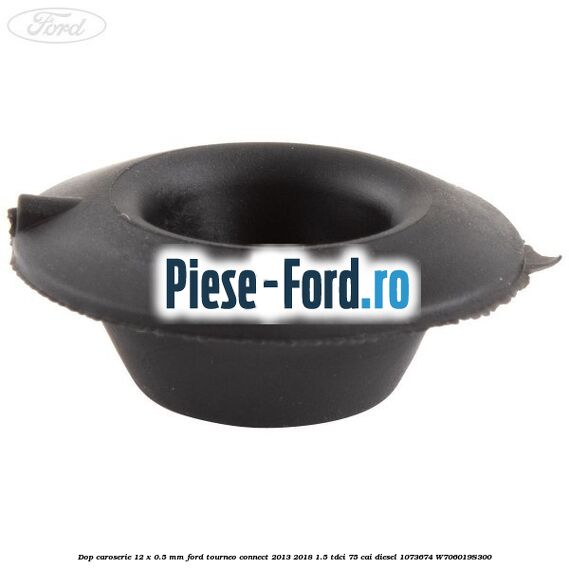 Dop caroserie 12 x 0.5 mm Ford Tourneo Connect 2013-2018 1.5 TDCi 75 cai diesel #815A0CB43F