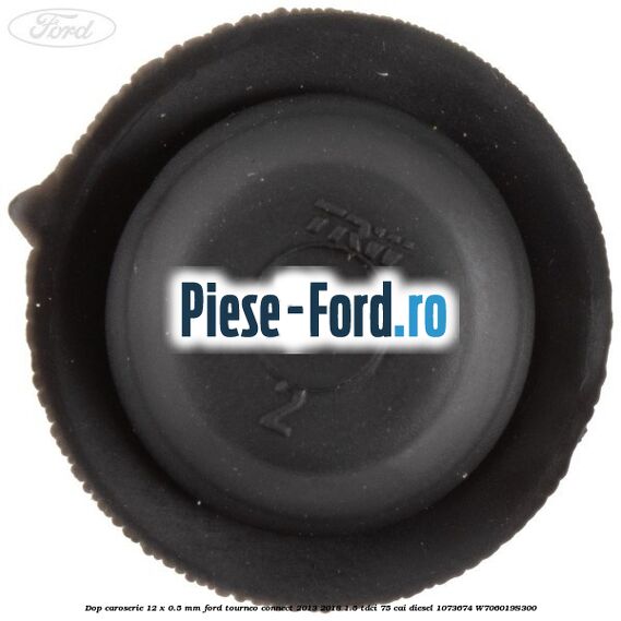 Dop caroserie 12 x 0.5 mm Ford Tourneo Connect 2013-2018 1.5 TDCi 75 cai diesel #815A0CB43F