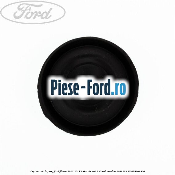 Dop caroserie prag Ford Fiesta 2013-2017 1.0 EcoBoost 125 cai benzina