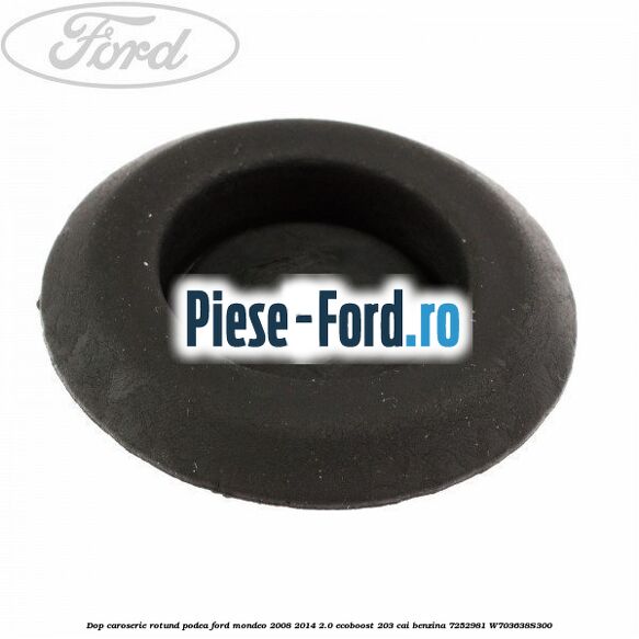 Dop caroserie rotund podea Ford Mondeo 2008-2014 2.0 EcoBoost 203 cai benzina