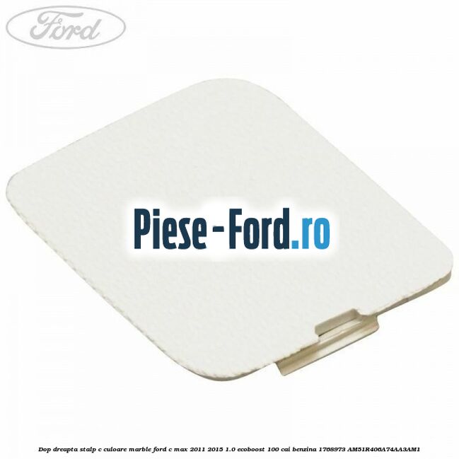 Dop consola plafon Ford C-Max 2011-2015 1.0 EcoBoost 100 cai benzina