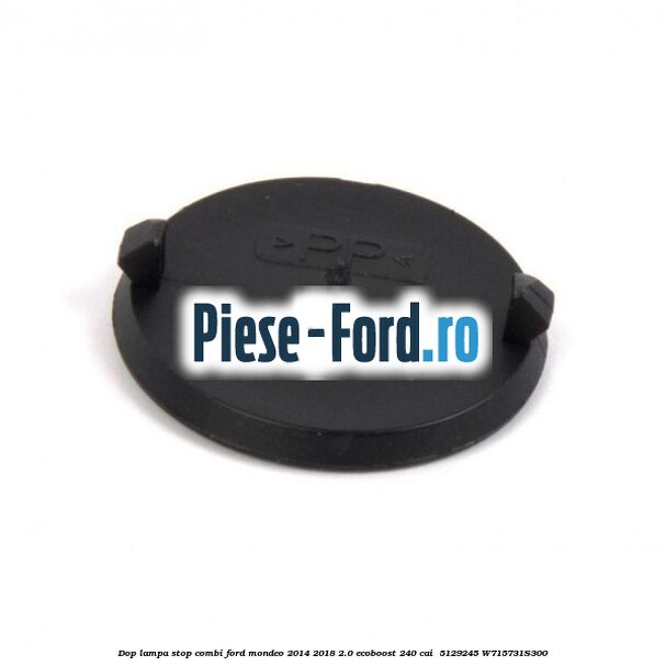 Dop lampa stop combi Ford Mondeo 2014-2018 2.0 EcoBoost 240 cai  #67509B6272