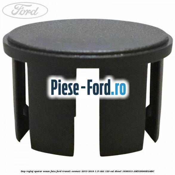 Dop reglaj spatar scaun fata Ford Transit Connect 2013-2018 1.5 TDCi 120 cai diesel