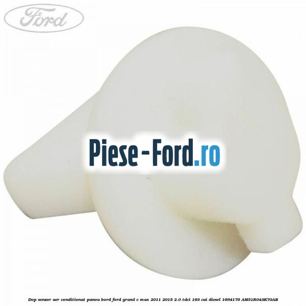 Dop senzor aer conditionat panou bord Ford Grand C-Max 2011-2015 2.0 TDCi 163 cai diesel #30E8185F47