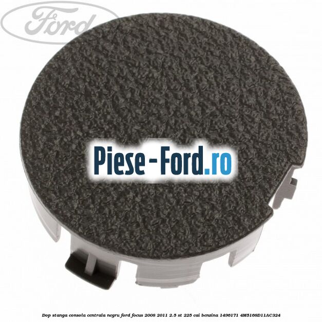 Dop stanga consola centrala negru Ford Focus 2008-2011 2.5 ST 225 cai benzina #E9F8A8CBB0