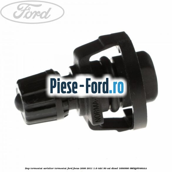 Dop termostat, aerisitor termostat Ford Focus 2008-2011 1.6 TDCi 90 cai diesel #F7BD7B1F74