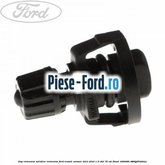 Dop termostat, aerisitor termostat Ford Transit Connect 2013-2018 1.5 TDCi 75 cai #20BFFC281A Dop termostat, aerisitor termostat Ford Transit Connect 2013-2018 1.5 TDCi 75 cai diesel #20BFFC281A