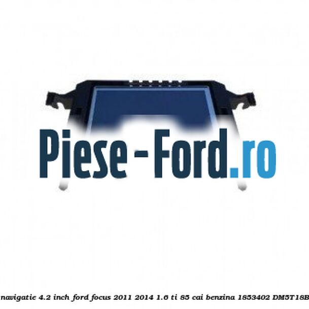 DVD player ecran 6.5 inch Ford Focus 2011-2014 1.6 Ti 85 cai benzina