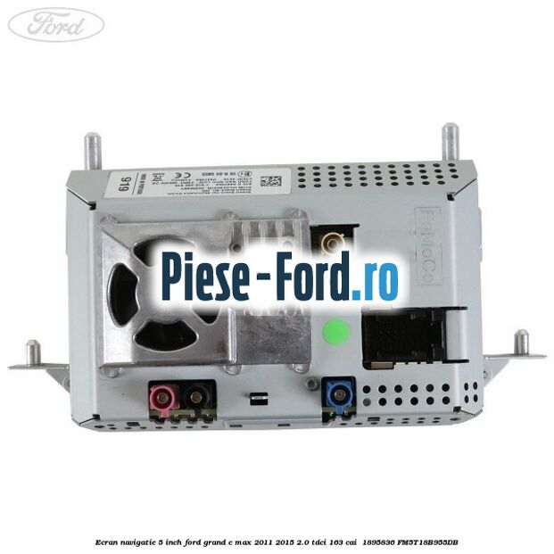 Ecran Navigatie 5 inch Ford Grand C-Max 2011-2015 2.0 TDCi 163 cai  #28A9F24154