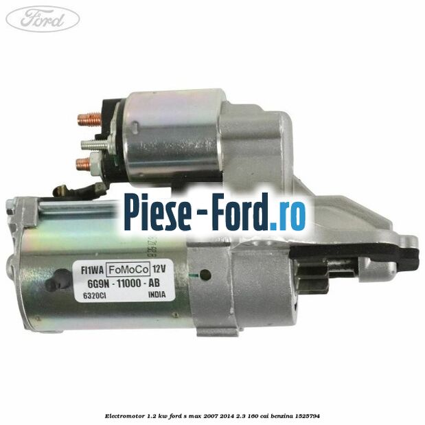 Electromotor 1.2 Kw Ford S-Max 2007-2014 2.3 160 cai benzina #E4BEAB36E5