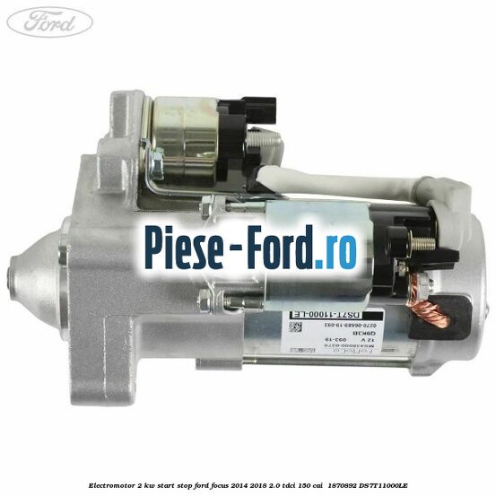 Electromotor 2 KW start stop Ford Focus 2014-2018 2.0 TDCi 150 cai  #F4AA423E17
